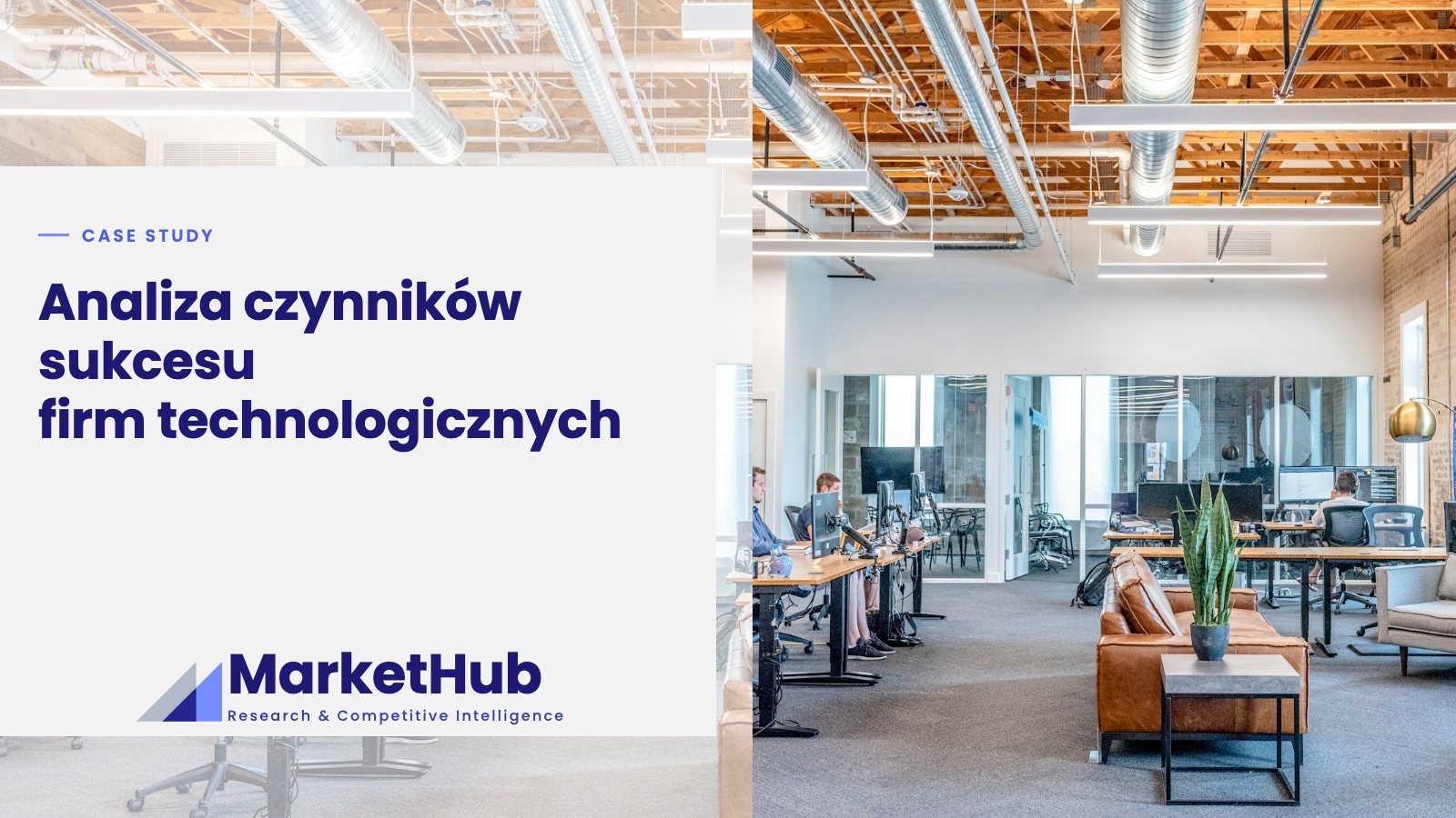 Analiza czynników sukcesu firm technologicznych, Case study