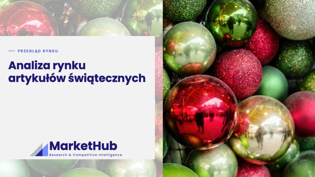 Analiza rynku artykułów świątecznych