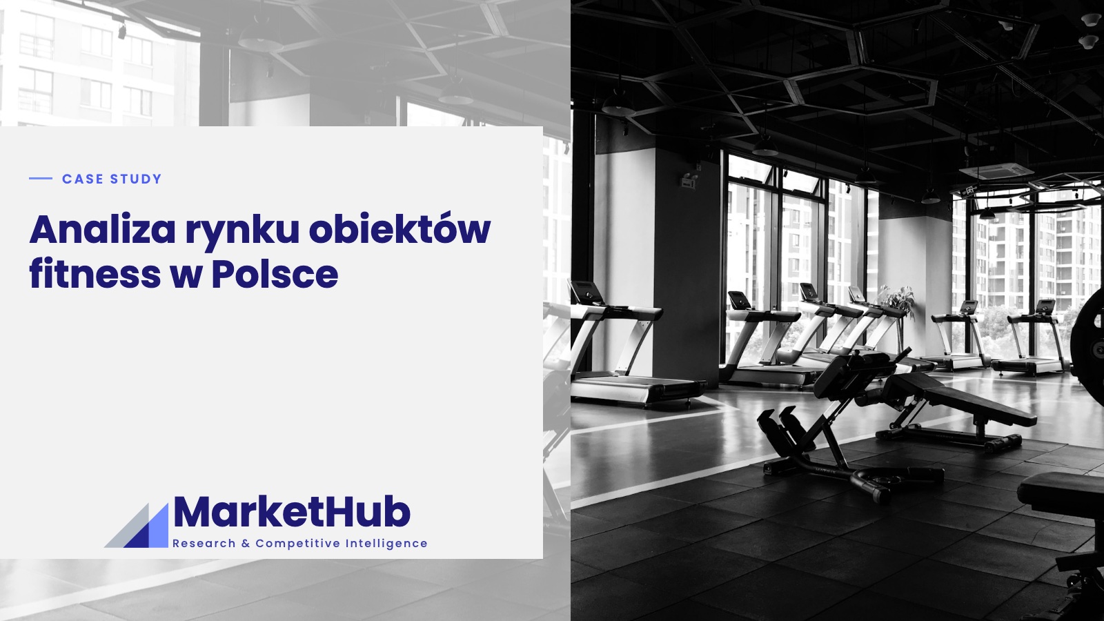 Analiza rynku obiektów fitness w Polsce, Case study
