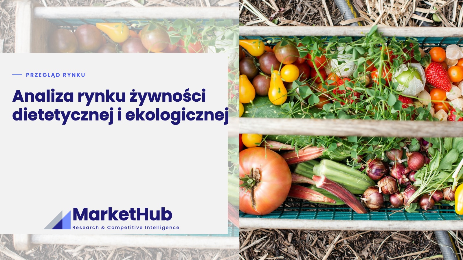 Analiza rynku żywności dietetycznej i ekologicznej