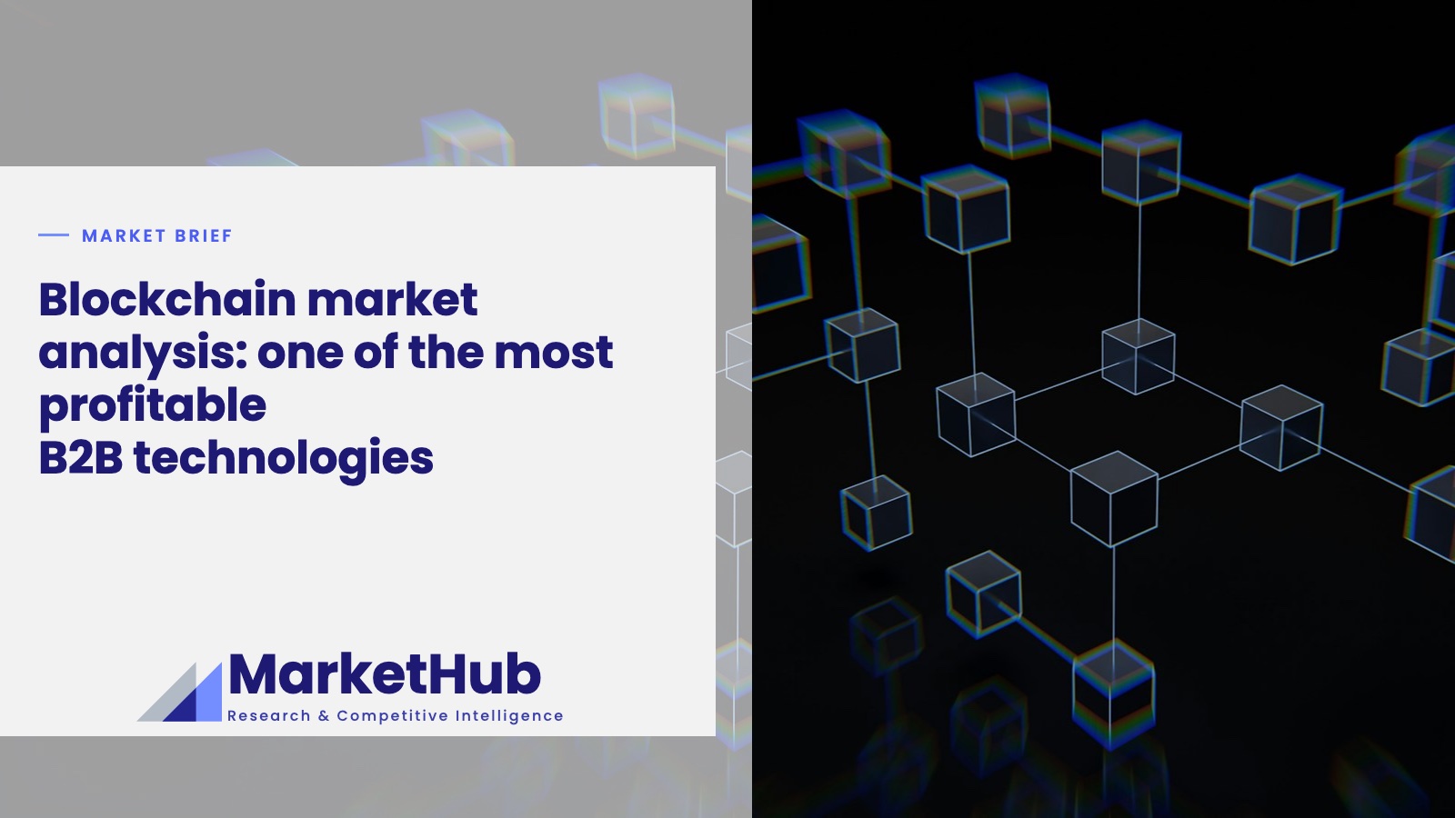 Blockchain market analysis: one of the most profitable B2B technologies