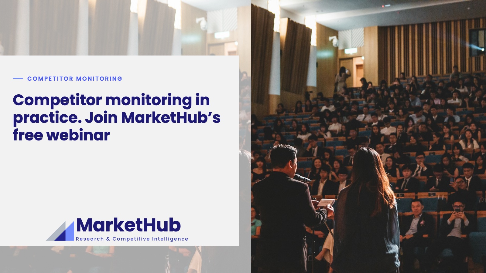 Competitor monitoring in practice. Join MarketHub’s free webinar