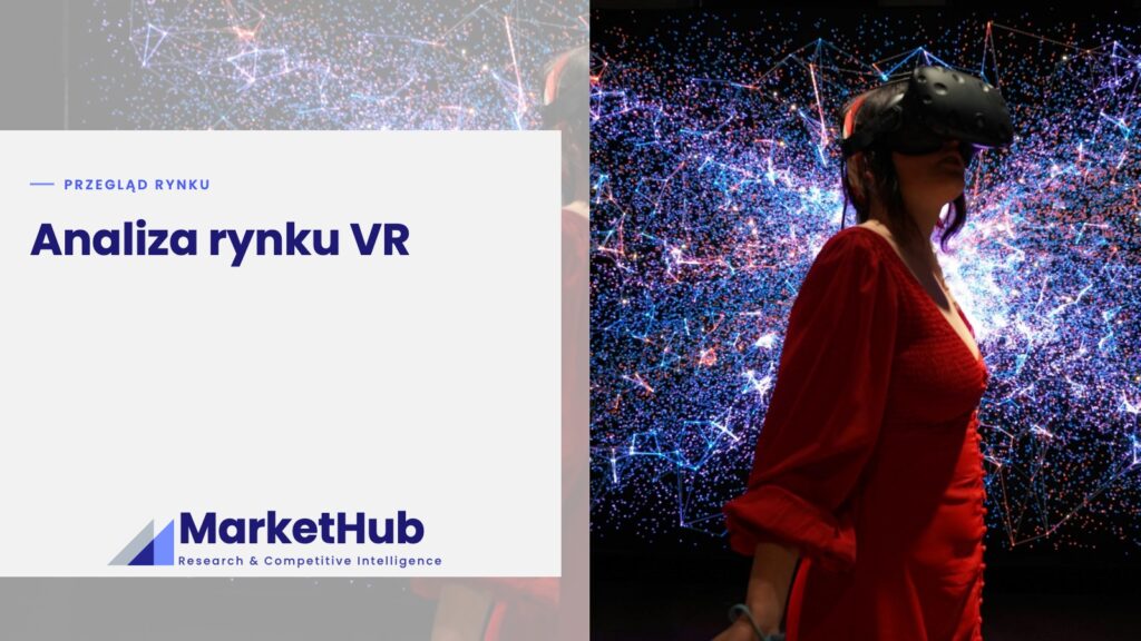 Analiza rynku VR