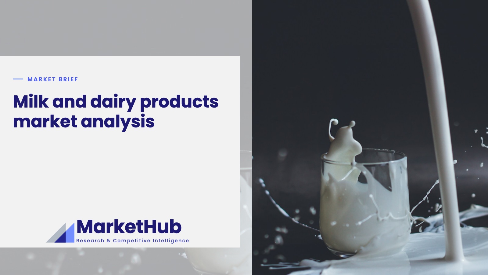 Milk and dairy products market analysis