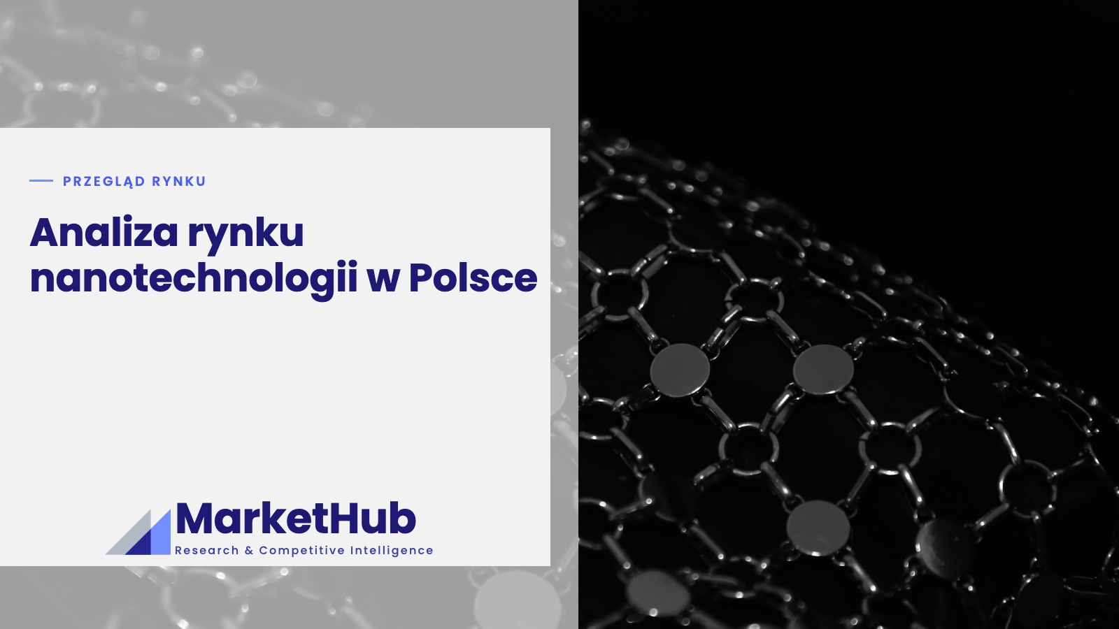 Analiza rynku nanotechnologii w Polsce