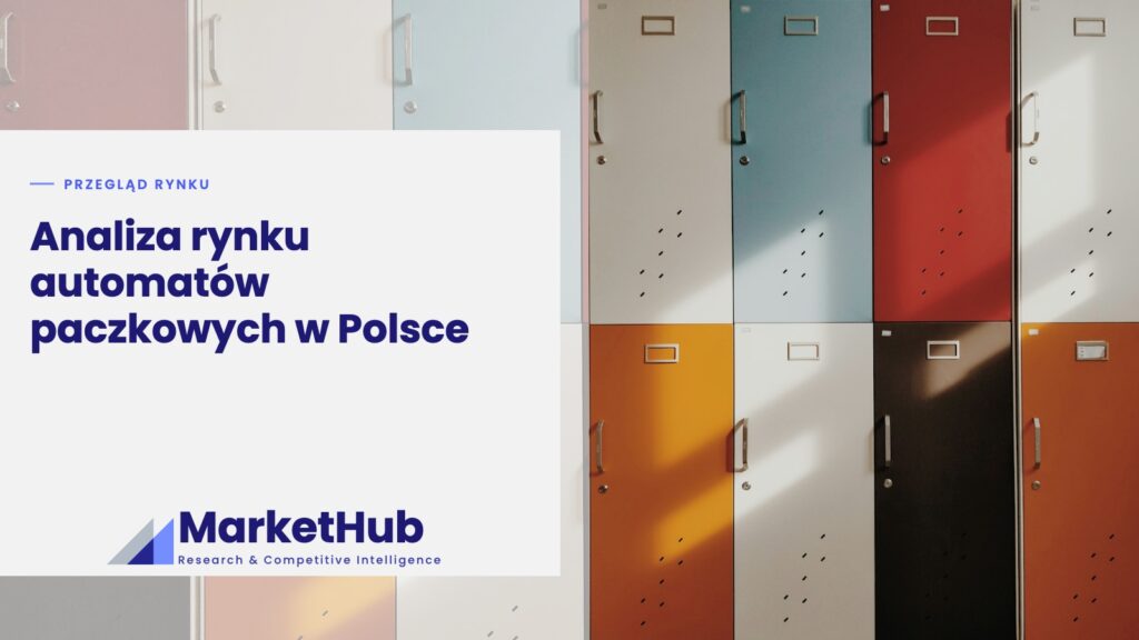 Analiza rynku automatów paczkowych w Polsce