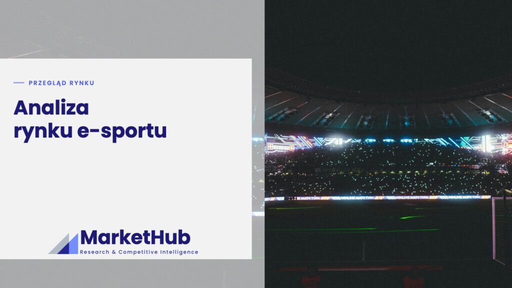 Analiza rynku e-sportu