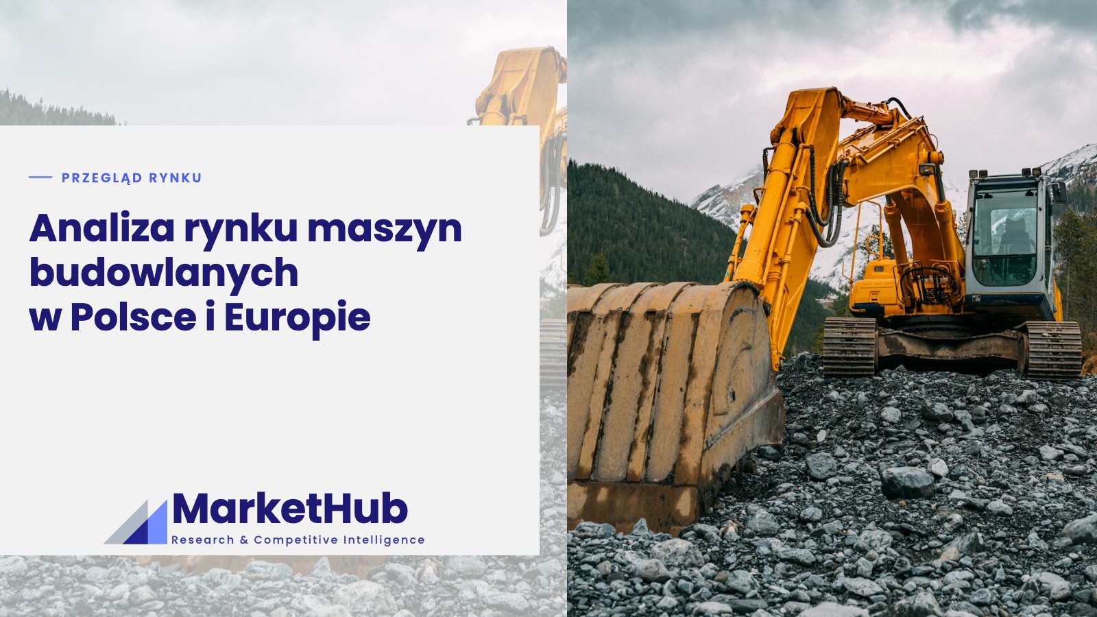 Analiza rynku maszyn budowlanych w Polsce i Europie