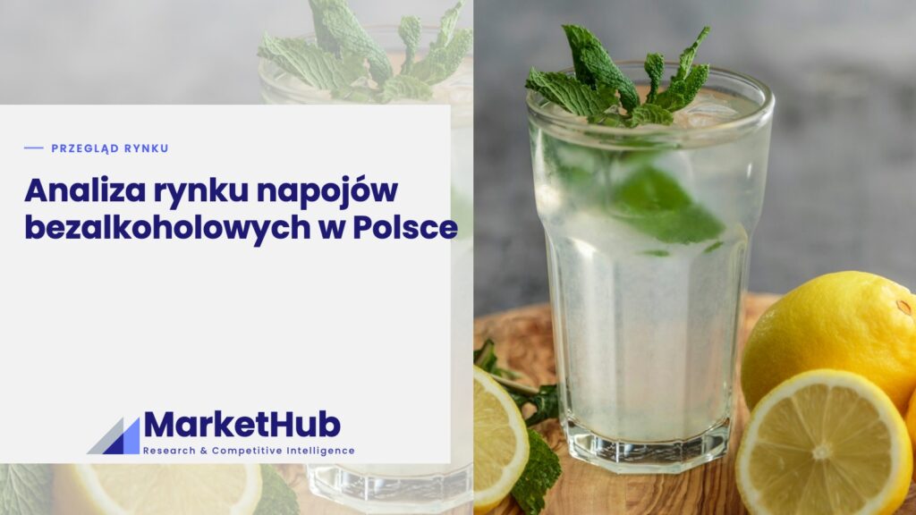 Analiza rynku napojów bezalkoholowych w Polsce