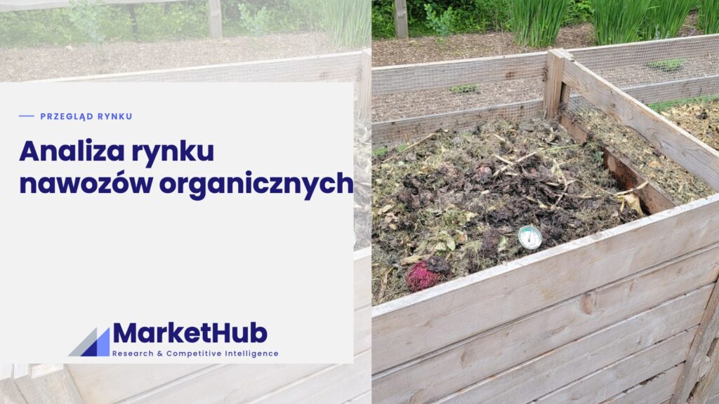 Analiza rynku nawozów organicznych