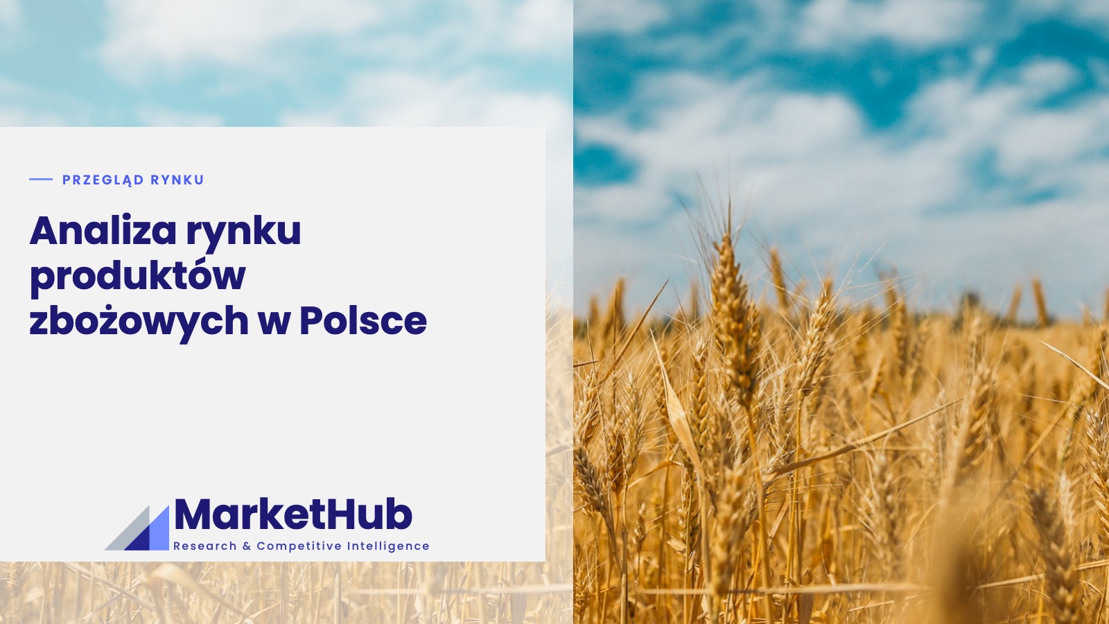 Analiza rynku produktów zbożowych w Polsce