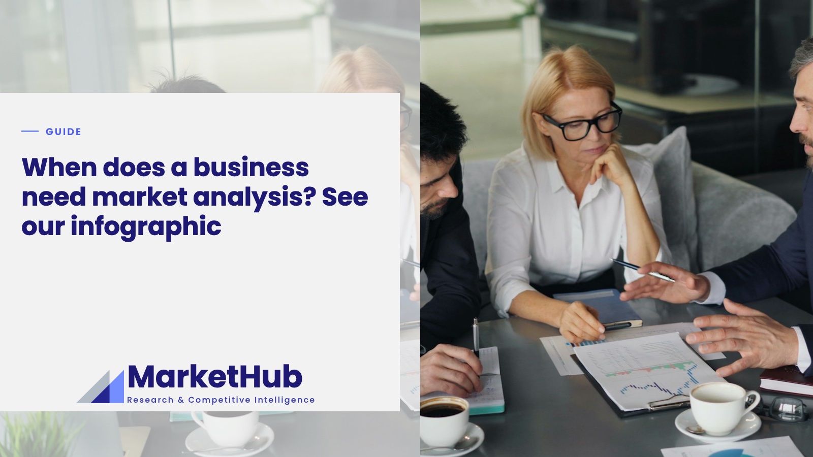 When does a business need market analysis? See our infographic
