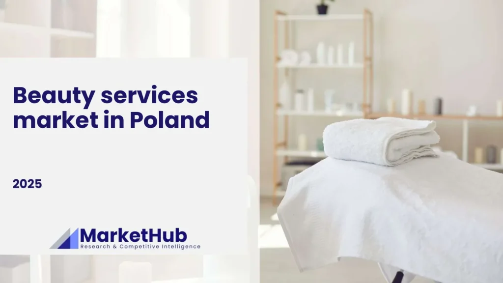 Market Scan by MarketHub: Beauty services market in Poland, 2025