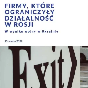 Okładka raportu: Bezpłatny raport: Firmy ograniczające działalność w Rosji