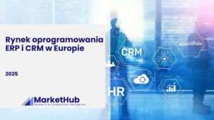 Okładka raportu: Rynek oprogramowania ERP i CRM w Europie