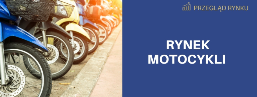 Analiza rynku motocykli